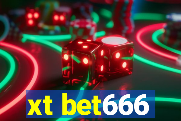 xt bet666